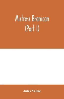 Book cover for Mistress Branican (Part I)