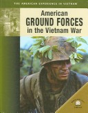 Cover of American Ground Forces in the Vietnam War