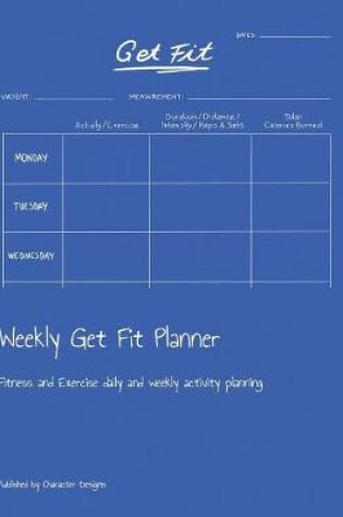 Cover of Weekly Get Fit Planner