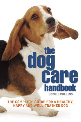 Book cover for The Dog Care Handbook