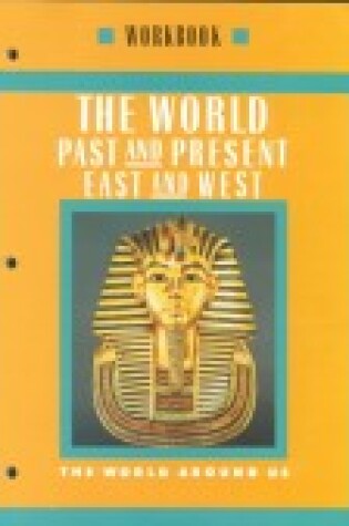 Cover of World Past/Present Wkbk Gr 6