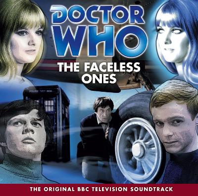 Book cover for Doctor Who: The Faceless Ones (TV Soundtrack)