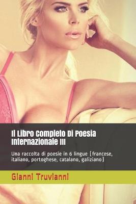 Book cover for Il Libro Completo Di Poesia Internazionale III