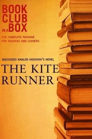 Cover of "Bookclub-in-a-Box" Discusses the Novel "The Kite Runner"