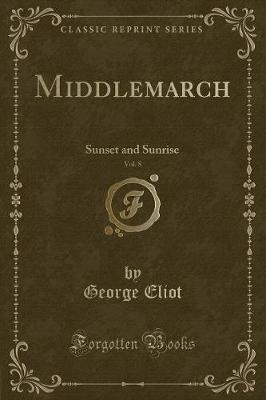 Book cover for Middlemarch, Vol. 8