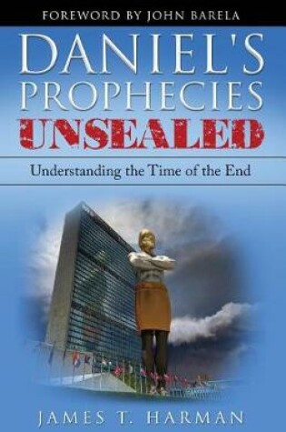 Cover of Daniel's Prophecies Unsealed