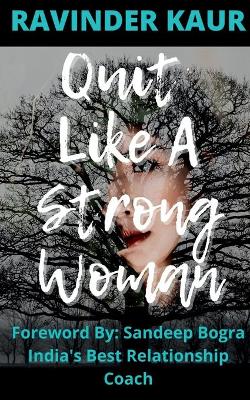 Book cover for Quit Like a Strong Woman