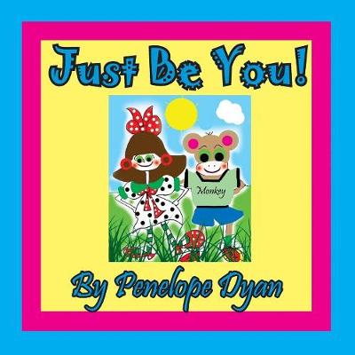 Book cover for Just Be You!