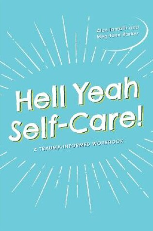 Cover of Hell Yeah Self-Care!