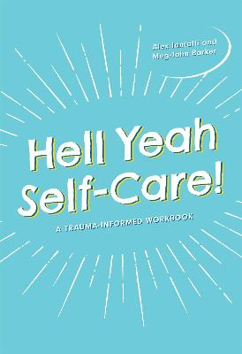 Book cover for Hell Yeah Self-Care!
