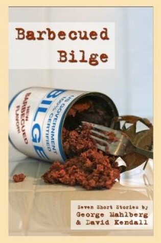 Cover of Barbecued Bilge