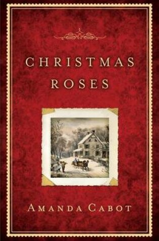 Cover of Christmas Roses