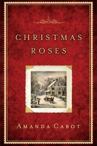 Cover of Christmas Roses