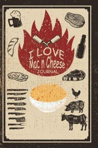 Cover of I Love Mac N Cheese Journal