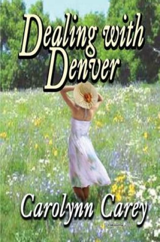 Cover of Dealing with Denver