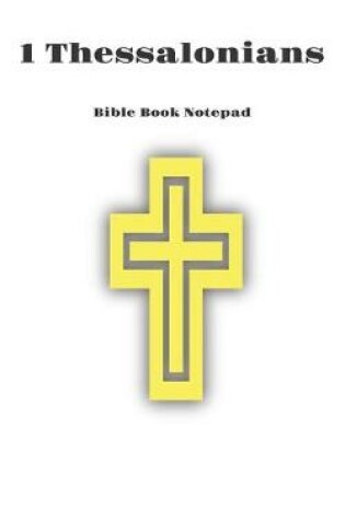 Cover of Bible Book Notepad 1 Thessalonians