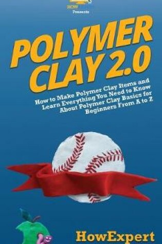 Cover of Polymer Clay 2.0