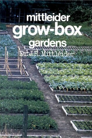 Cover of Mittleider Grow-Box Gardens