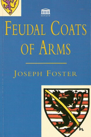 Cover of Feudal Coats of Arms