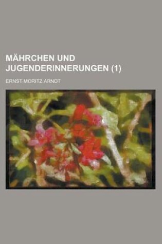 Cover of Mahrchen Und Jugenderinnerungen (1 )