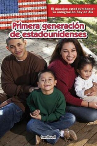 Cover of Primera Generación de Estadounidenses (First-Generation Americans)