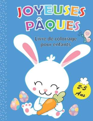 Book cover for Joyeuses pâques livre de coloriage pour enfants 2-5 ans