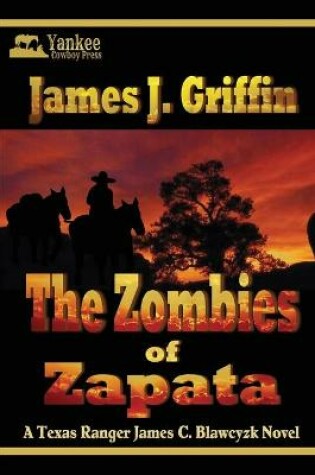 Cover of The Zombies of Zapata