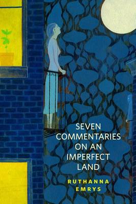Book cover for Seven Commentaries on an Imperfect Land