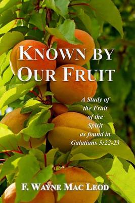 Book cover for Known By Our Fruit