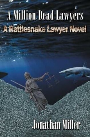 Cover of A Million Dead Lawyers