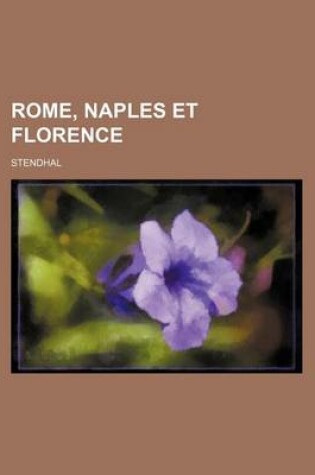 Cover of Rome, Naples Et Florence