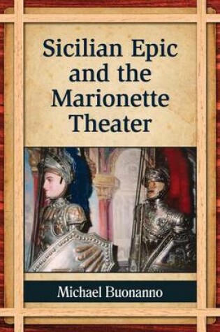 Cover of Sicilian Epic and the Marionette Theater