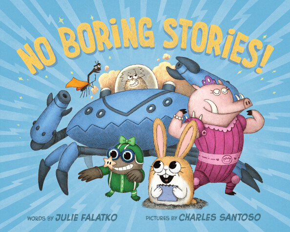 Book cover for No Boring Stories!