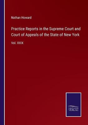 Book cover for Practice Reports in the Supreme Court and Court of Appeals of the State of New York