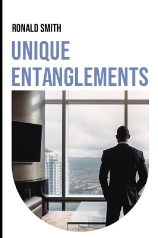 Cover of Unique Entanglements