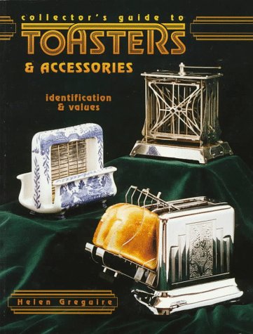 Book cover for Collector's Guide to Toasters and Accessories