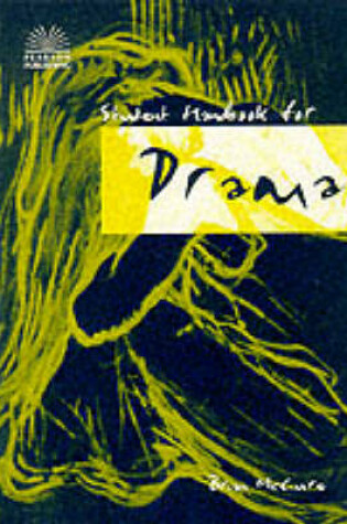 Cover of The Student Handbook for Drama