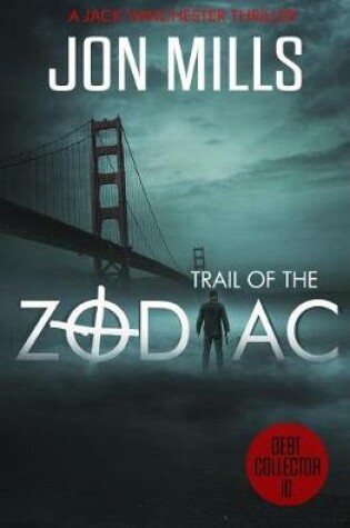Cover of Trail of the Zodiac - Debt Collector 10