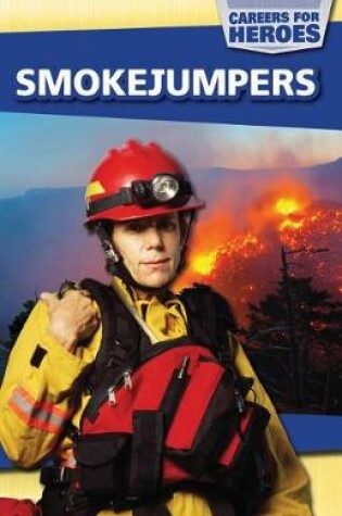 Cover of Smokejumpers