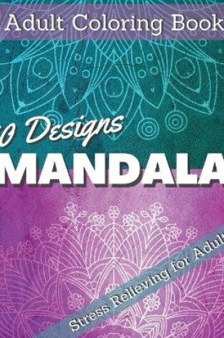 Cover of 50 Desings Mandala Adult Coloring Book