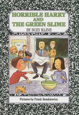 Book cover for Horrible Harry and the Green Slime