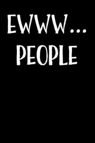 Cover of Ewww... People