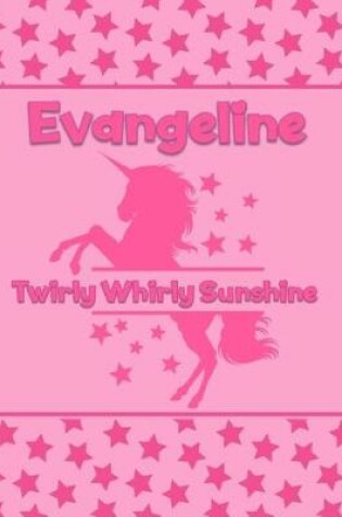 Cover of Evangeline Twirly Whirly Sunshine