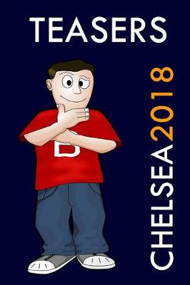 Book cover for Chelsea Teasers 2018