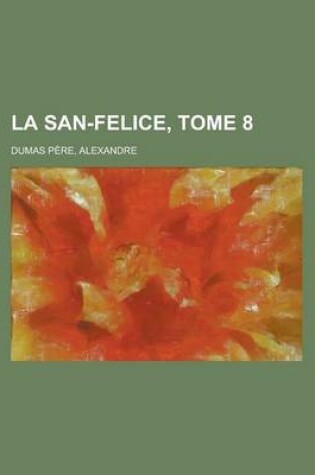 Cover of La San-Felice, Tome 8