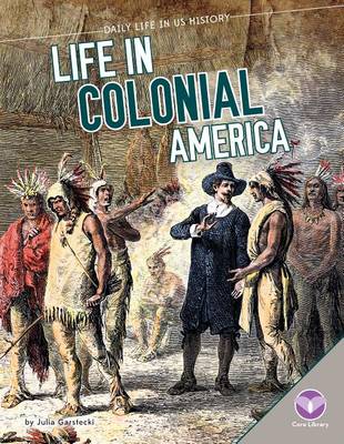 Cover of Life in Colonial America