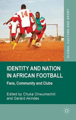 Book cover for Identity and Nation in African Football