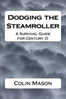 Book cover for Dodging the Steamroller