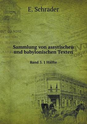 Book cover for Sammlung von assyrischen und babylonischen Texten Band 3. 1 Hälfte