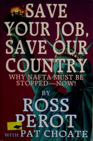 Cover of Save Your Job, Save Our Country